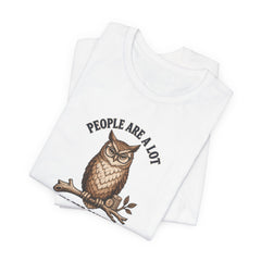 People Are a Lot, I'm Pre-Solving Problems - Introvert Humor T-Shirt